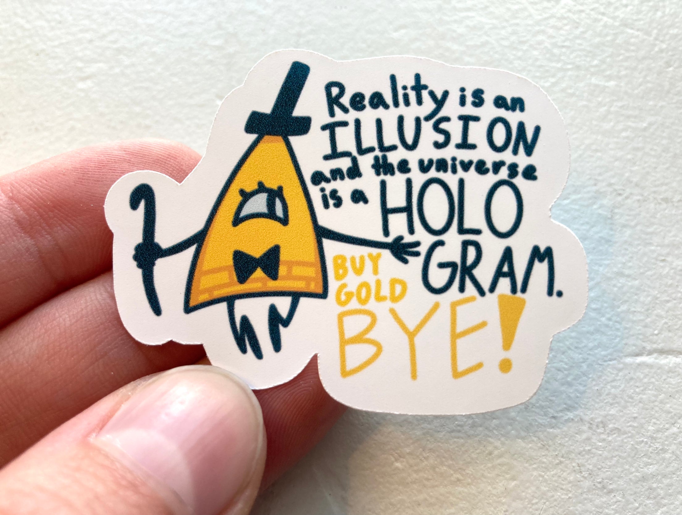 Reality is an Illusion Vinyl Sticker