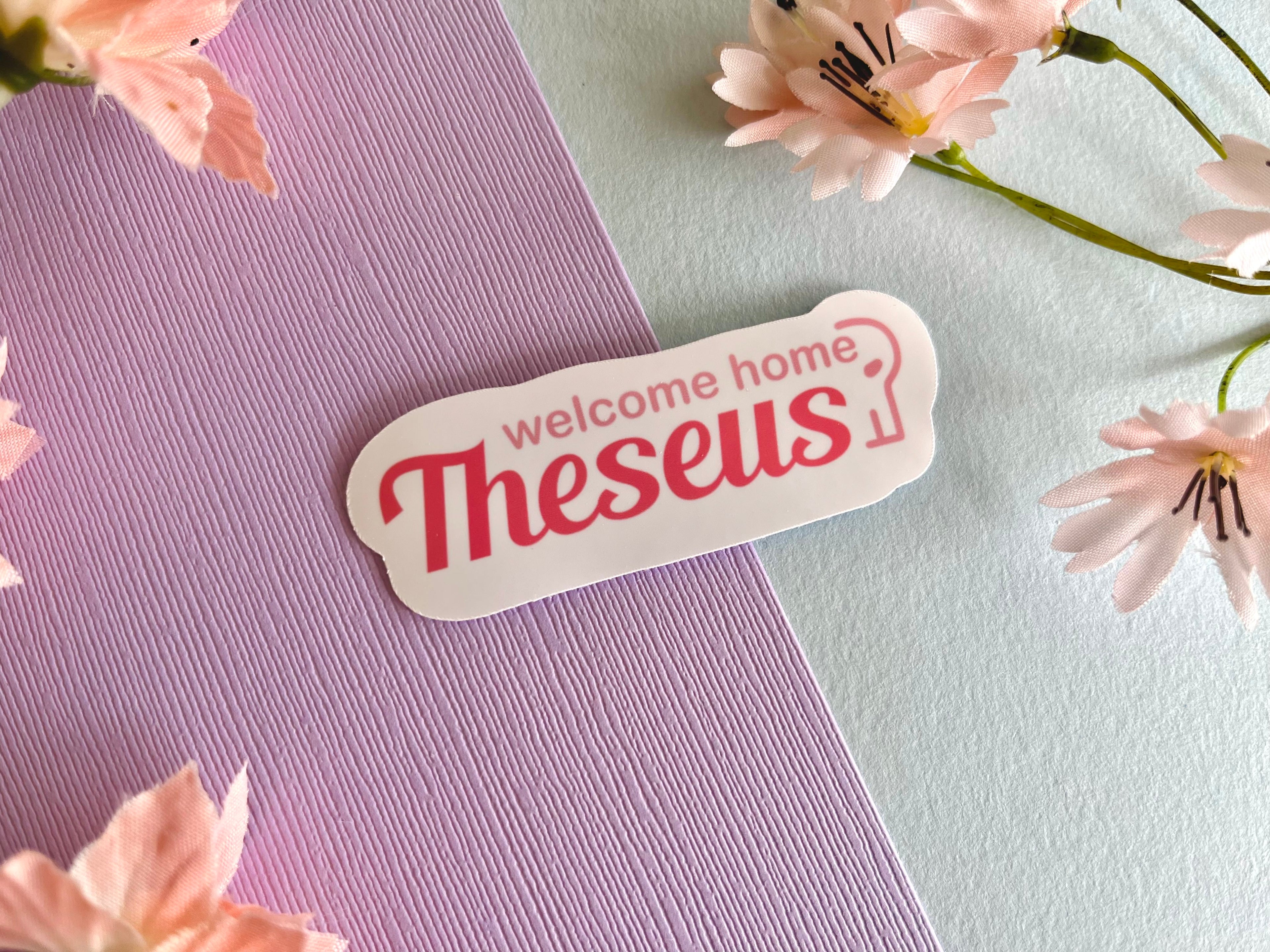 Welcome Home Theseus Vinyl Sticker